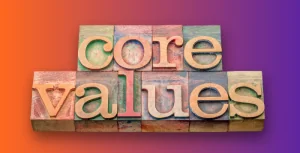 Blocks that spell our Core Values